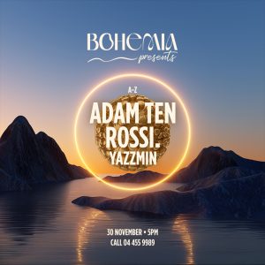 Bohemia Presents Adam Ten & Rossi in Dubai Festival